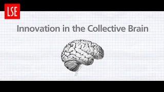 LSE Research | Innovation in the Collective Brain