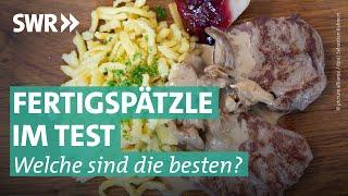 Fertigspätzle im Test: So gut wie selbst gemacht? | Marktcheck SWR