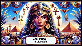 Archetipo di Cleopatra- Elimina una volta per tutte il vittimismo e diventa seducente.