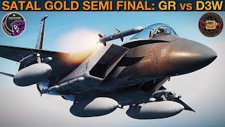 SATAL 2021/22 Gold 6v6 Semi Final: GR vs D3W | DCS WORLD