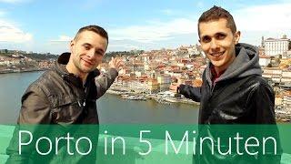 Porto in 5 Minuten | Reiseführer | Die besten Sehenswürdigkeiten