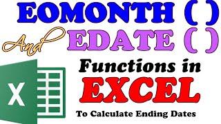 Difference between EDATE() & EOMONTH() FUNCTIONS IN EXCEL by Computer Geek