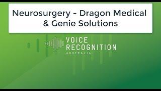 Neurosurgery - Dragon Medical - Genie Solutions