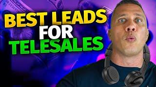 What Leads are the Best for Telesales?