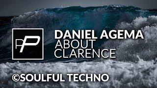 Daniel Agema - About Clarence [Original Mix]