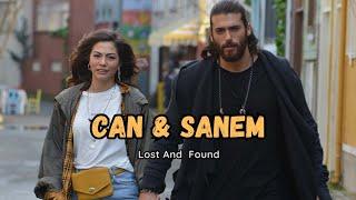 Can & Sanem | Lost And Found | Erkenci Kuş