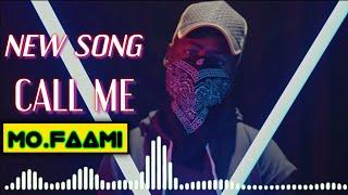 Mo Faami - Call me (official video Aodio) 2023