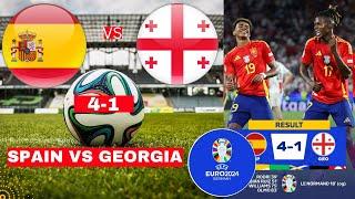 Spain vs Georgia 4-1 Live Stream Euro 2024 Football Match Score Commentary Highlights Espana Vivo