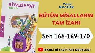 7ci sinif Riyaziyyat seh 168-169-170 İkideyisenli xetti tenlikler sistemi (butun misallarin izahi)