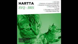 Hartta - SVQ BRS (Grace Remix)