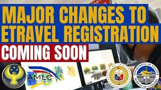 TRAVEL UPDATE: HEADS UP TRAVELERS! MAJOR CHANGES TO ETRAVEL REGISTRATION COMING SOON, IS THIS GOOD?