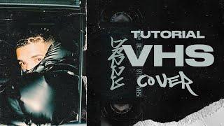 Vhs Cover Art Drake Tutorial (Photoshop Tutorial)