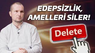 Edepsizlik, amelleri siler! / Kerem Önder