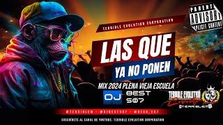 LAS QUE YA NO PONEN / MIX 2024 DE PLENA VIEJA ESCUELA -Dj Best 507 Ft Terrible Evolution Corporation