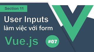 Ep11 | #07 | Cách làm việc của v-model trong Vue.js - RHP Team