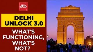 Delhi Unlock 3.0 | CM Arvind Kejriwal Provides Relaxation To Lockdown & Covid Protocols; Check Out