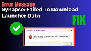 How to Fix Synapse X "Failed To Download Launcher Data" Usually caused by Your Network Firewall