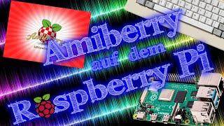 Amiberry auf dem Raspberry Pi gut zum Zocken  (Amiga Emulator mit RetroArch)  