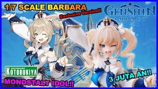 IDOLNYA MONDSTALT TERBAIK!! | Review 1/7 Scale Barbara Genshin Impact Exclusive ver. By Kotobukiya!!