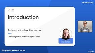 Google Ads API Auth Series - Introduction