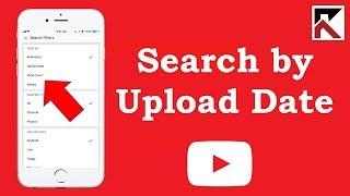 How To Search Videos By Upload Date YouTube iPhone