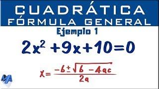 Ecuación cuadrática por fórmula general | Ejemplo 1