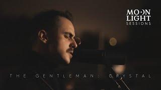 The Gentleman - Crystal II Moonlight Sessions vol. 4