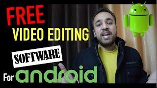 Top 2 Best FREE Video Editing Apps For Android - YTAdvise