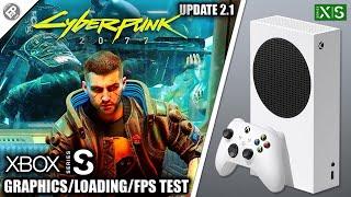Cyberpunk 2077: Update 2.1 - Xbox Series S Gameplay + FPS Test