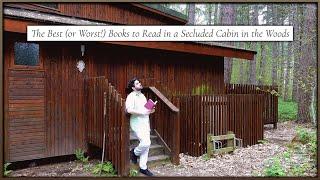 A Book Article Decides What I Read in a Cabin in the Woods… 