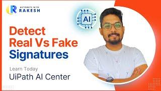 UiPath AI Center Signature Comparison Model | Learn to Use UiPath AI Center Signature Comparison