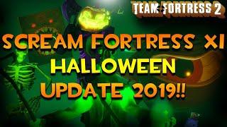 Scream Fortress XI Is Here!! Team Fortress 2 Halloween Update 2019!