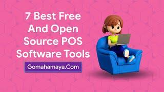 7 Best Free And open Source POS Software Tools