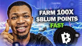 Farm $Blum Points 1000X Faster | $Blum Airdrop