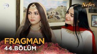 Nefes - Siyani | Pakistan Dizisi  44. Bölüm Fragmanı  @kanal7