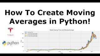 How to Create Moving Averages in Python