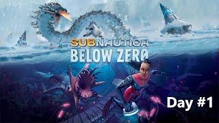 Subnautica Below Zero Day #1 Blind Playthrough Crash Landed Ep1