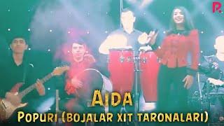 AIDA - POPURI (Bojalar Xit Qo'shiqlaridan) (To'yda Xamma Raqsga tushdi)