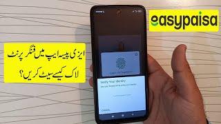 How to Enable Finger Print Lock on Easypaisa App | Easypaisa App Finger Print Lock kaise lagaye