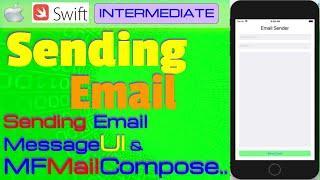 IOS , Swift , Tutorial - Sending Email  (MessageUI , MFMailComposeViewControllerDelegate)