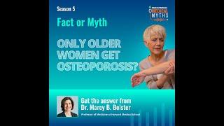 Osteoporosis | Merck Manuals Medical Myths Podcast