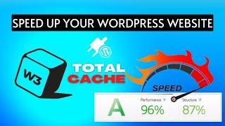 Make WordPress SUPERFAST with W3 TOTAL CACHE | Install and Configure | For Beginners| Gtmetrix 2022