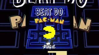 Beat do Pac-Man (DJ RUGAL)