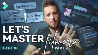 Let's Master Filmora 11 Part 2_Keyframe & Keyboard Shortcuts & Auto Beat Sync | Filmora Master Class