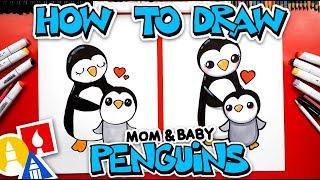 How To Draw Mom And Baby Penguins