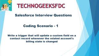 Salesforce interview questions || Coding scenario question - 1
