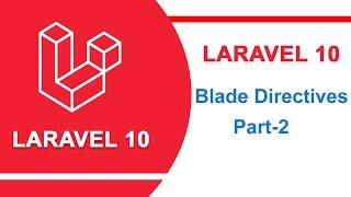 laravel 10 blade directives Conditional Classes & Styles | Laravel 10 tutorial