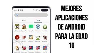 Las 10 Mejores Aplicaciones Android Para La Edad De 10 años