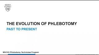 The Evolution of Phlebotomy