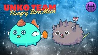Axie Classic V2 New Top Tier Unko Team! Hungry Bird Mech OP!! Lunacian Code: SaveAxieClassic
